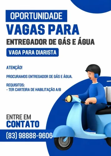 Vaga diarista - Entregador de Gás e Água