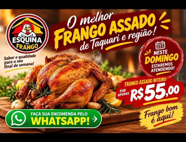 Frango assado sob encomenda no Jardim Taquari | Esquina do Frango