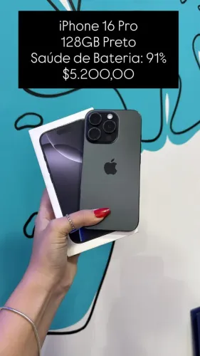 iPhone 16 Pro / 128GB / Preto / Saúde de Bateria: 91% / Original / completo / $5.200,00
