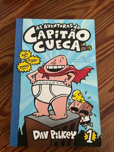 Capitão Cueca vol.  1 / As Aventuras do Capitão Cueca 