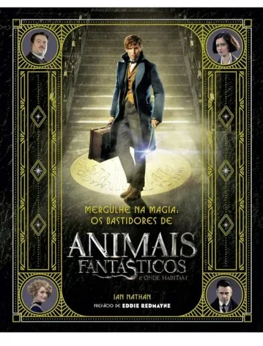 Bastidores de Animais Fantásticos e Onde Habitam - Capa Dura - harry potter