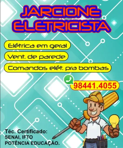 Eletricista em Palmas e Aurenys - * ( téc. SENAI e IFTO)