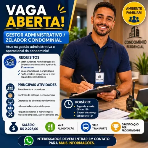 VAGA ABERTA - GESTOR ADMINISTRATIVO / ZELADOR CONDOMINIAL