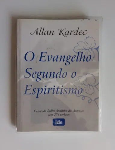 Livro O Evangelho Segundo o Espiritismo - Allan Kardec