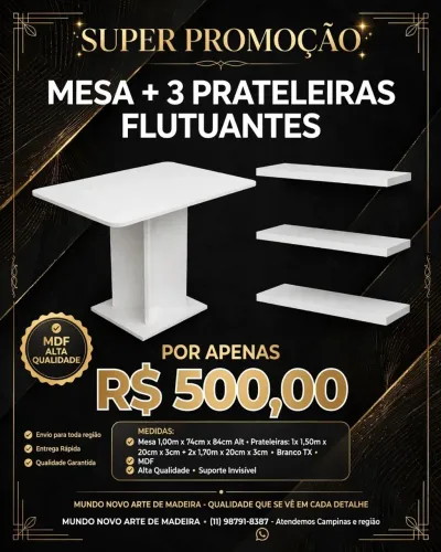 1 mesa e 3 prateleiras flutuante