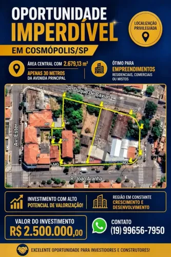 Área NOBRE no centro Cosmópolis-SP. Coml/Resid. de 2.679,13m². PREÇO REDUZIDO.