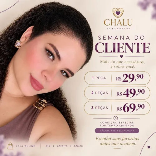 SEMANA DO CLIENTE - ACESSÓRIOS