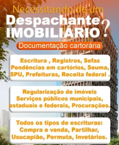 Despachante cartório, escritura, ITBI, registro, receita federal, Sefaz, SEFIN, iptu,
