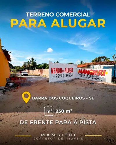TERRENO COMERCIAL PARA LOCAÇÃO 250m² NA BARRA DOS COQUEIROS