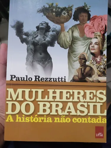 Mulheres do Brasil - A História Não Contada