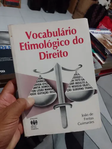 Vocabulário Etimológico do Direitos - (Joao de Freitas Guimar?es)