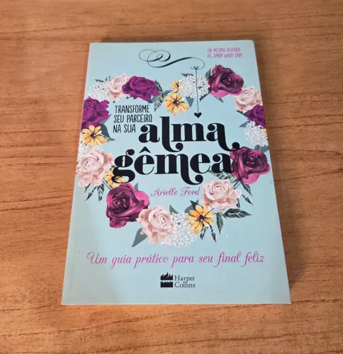 Livro Tansforme seu Parceiro na Sua Alma Gêmea