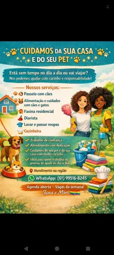Diarista, faxineira,cozinheira,passadeira e passeio com dog- Não somos garotas de programa