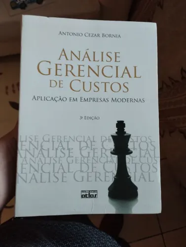 Análise Gerencial de Custos: Aplicação em Empresas Modernas