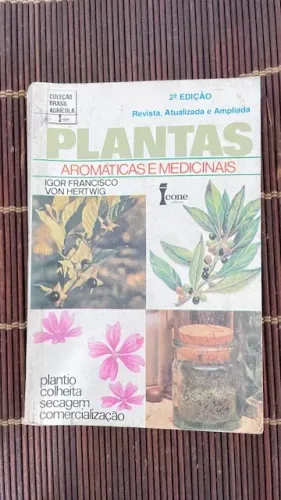 Livro Plantas: Aromáticas e Medicinais
