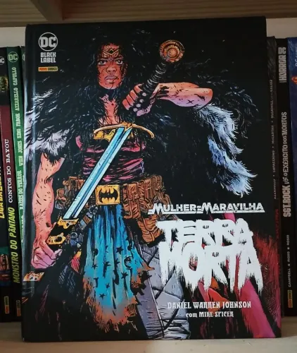 MULHER MARAVILHA TERRA MORTA (DC BLACK LABEL) EDIÇÃO RARÍSSIMA: