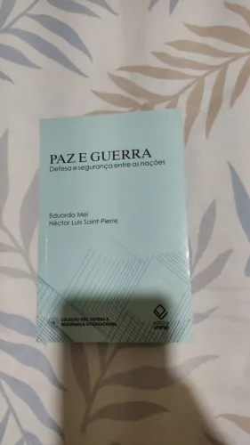 Livro "Paz e Guerra", de Eduardo Mei e Héctor Luis Saint-Pierre
