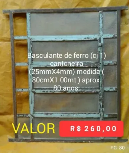 BASCULANTE DE FERRO ANTIGA USADA COM MAIS DE 80 ANOS MEDINDO  ( 80 CM X 1.00 MT )