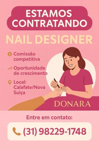 Vagas Abertas: Manicure e Nail Designer no Salão Donara - Calafate/Nova Suíça! 