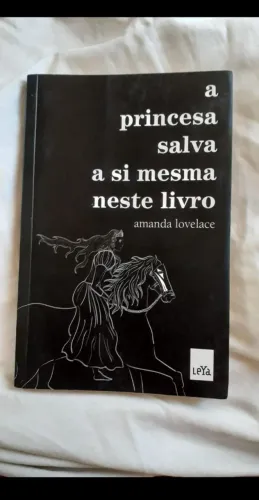 A princesa salva a si mesma neste livro - Amanda Lovelace