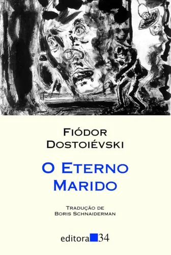 Fiodor Dostoievski - O eterno marido