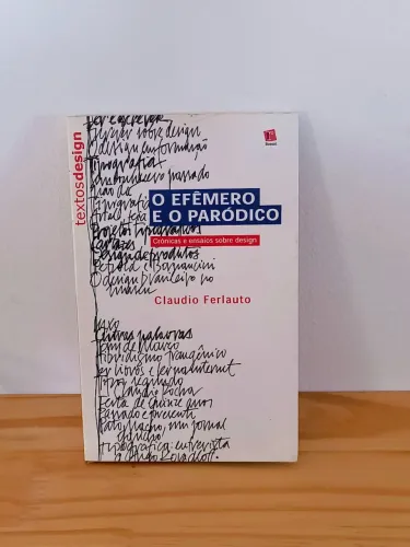 Livro O Efêmero e o Paródico - Claudio Ferlauto - leitura biblioteca design colecionador 