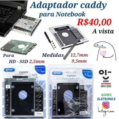 Gaveta Case Adaptador Caddy para HD/SSD Notebook - R$40,00 Loja física 
