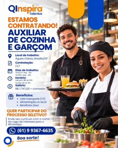 VAGA DE GARÇOM E AUXILIAR DE COZINHA