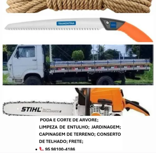PODA; CORTE DE ÁRVORE; RETIRADA DE ENTULHO; CAPINAGEM DE TERRENO; FRETE. *<br>