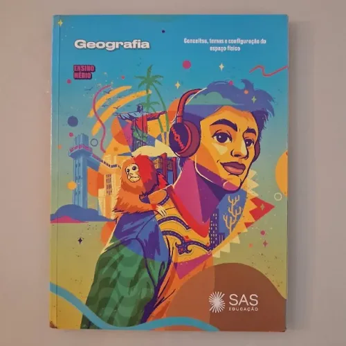 SAS 421 - Geografia - Conceitos, temas e configuração do espaço físico