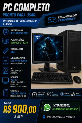 PC COMPLETO I3 2100 + 8GB RAM + PLACA DE VIDEO GEFORCE GT 1030
