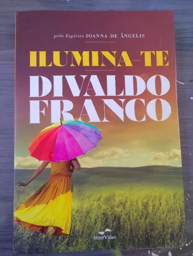 Ilumina-te - Divaldo Franco em bom estado.