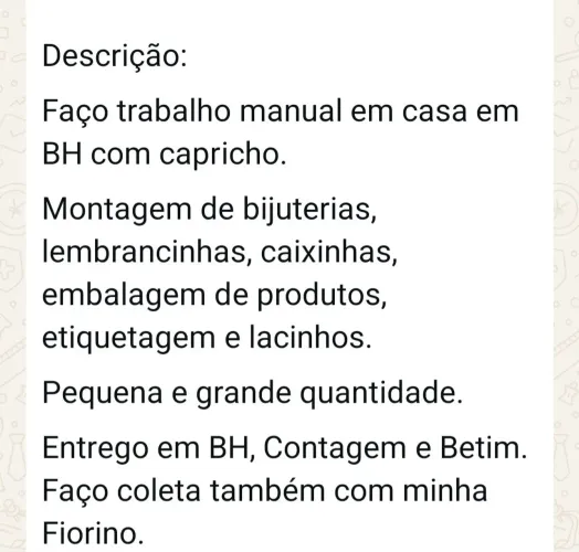 Trabalho manual em casa -Belo Horizonte 