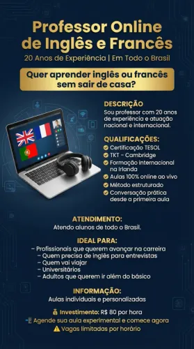 Professor de Inglês e Francês Online | 20 Anos de Experiência | Brasil Todo