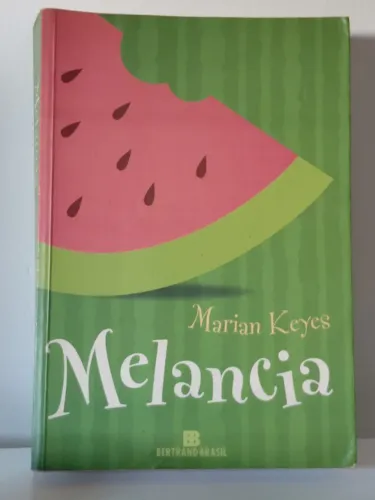 Livro "Melancia" (Marian Keyes)