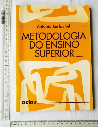 Livro - Metodologia do Ensino Superior - Antonio Carlos Gil - 1997