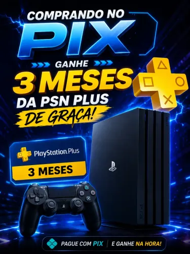PS4 PRO 1TB + Ps PLUS DE GRAÇA!