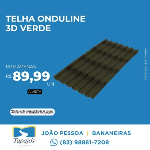 Telha Ondulina 3D na Tapajós Madeiras