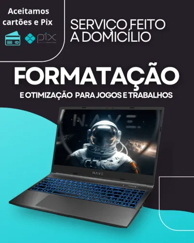 Formatação Not ou PC serviço Domiciliar ou em local de trabalho vamos ate vc!