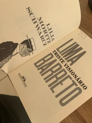Lima Barreto - Triste visionário