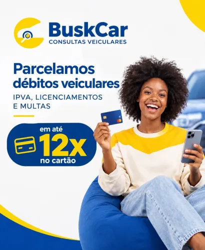 IPVA DÉBITOS VEICULAR PARCELADO EM ATÉ 12X NO CARTÃO DE CRÉDITO