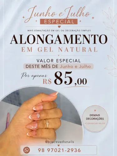 Alongamento em Gel 85,00 R$ Promoção Junho e Julho.