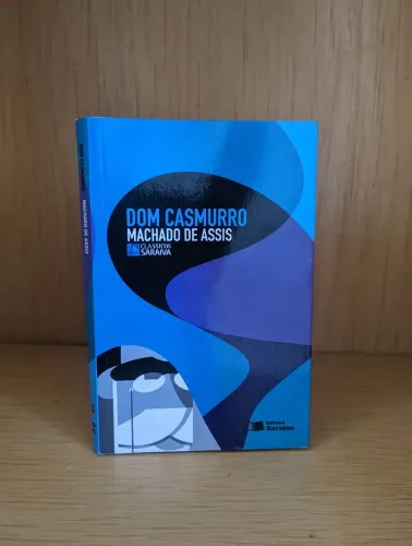 Dom Casmurro - Machado de Assis 