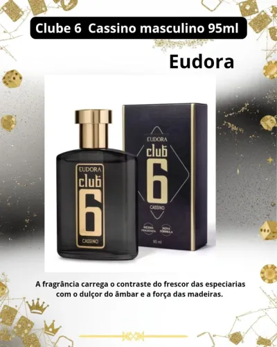 Perfume Clube 6 Cassino masculino- Eudora