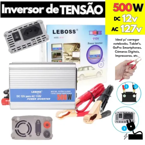 Inversor de Voltagem 12V 127V 500W Leboss - Converta Energia com Potência e Segurança!