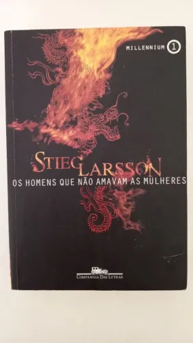 Os homens que não amavam as mulheres - stieg Larsson
