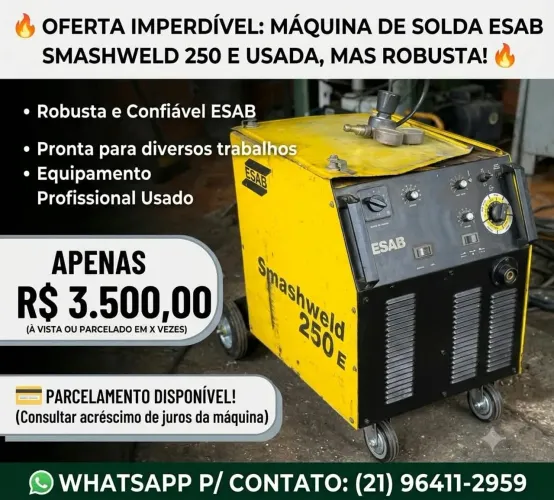 ?OFERTA IMPERDÍVEL: Máquina de solda ESAB SMASHWELD 250, E USADA MAIS ROBUSTA ?