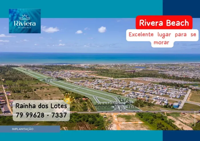 REPASSE RIVIERA BEACH - LOTE QUITADO - RAINHA DOS LOTES