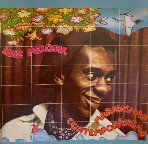 CD Luiz Melodia - Maravilhas Contemporâneas (1976) - Edição 2001