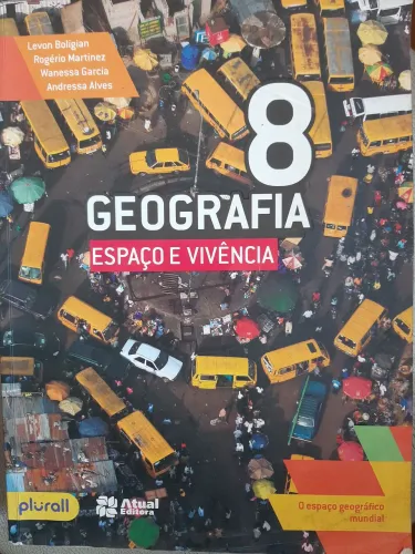 Geografia Espaço e Vivência 8